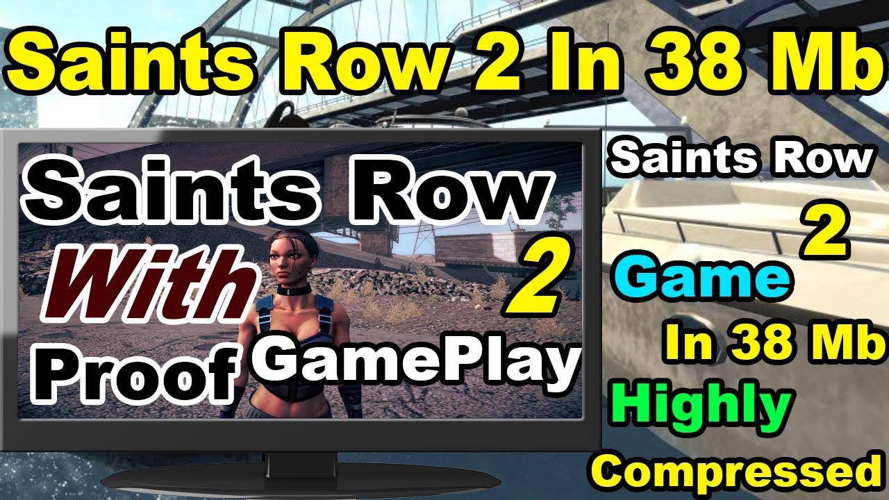 Download free Saint row 2 game highly compressed